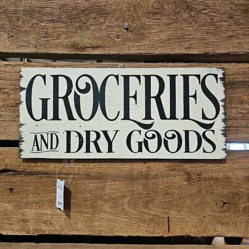 Sign Groceries & Dry Goods